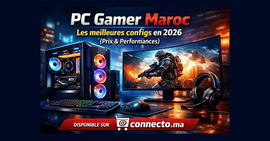PC Gamer 3000 DH au Maroc : meilleure configuration complète  – Guide & conseils tech au Maroc |Connecto.ma