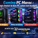 Gaming PC Maroc : comment choisir le bon PC selon ton budget  – Guide & conseils tech au Maroc |Connecto.ma