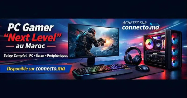 PC Gamer “Next Level” au Maroc : setup complet (PC + écran + périphériques)
