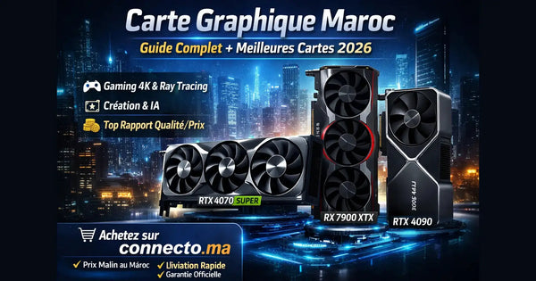 Carte Graphique Maroc : guide complet + meilleures cartes 2026