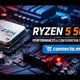 Ryzen 5 5600 Prix Maroc : performances + meilleure config  – Guide & conseils tech au Maroc |Connecto.ma