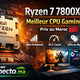 Ryzen 7 7800X3D : meilleur CPU gaming ? (prix au Maroc)  – Guide & conseils tech au Maroc |Connecto.ma