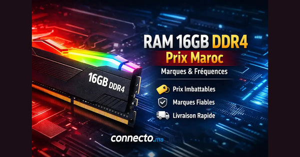 RAM 16GB DDR4 Prix Maroc : meilleures marques & fréquences