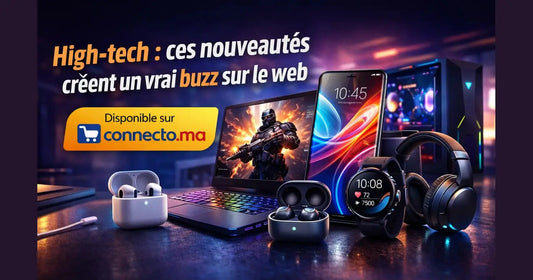 High-tech : ces nouveautés créent un vrai buzz sur le web – Connecto.ma   – Guide & conseils tech au Maroc |Connecto.ma